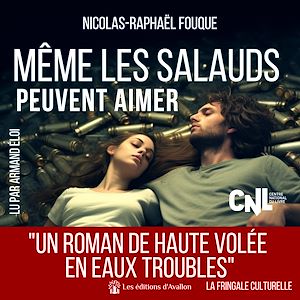 Téléchargez le livre :  Même les salauds peuvent aimer