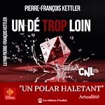 Télécharger le livre :  Un dé trop loin