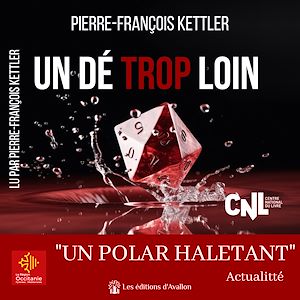 Téléchargez le livre :  Un dé trop loin