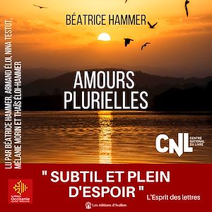 Téléchargez le livre :  Amours plurielles