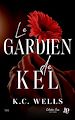 Télécharger le livre :  Le gardien de Kel