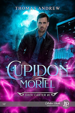 Téléchargez le livre :  Cupidon Mortel