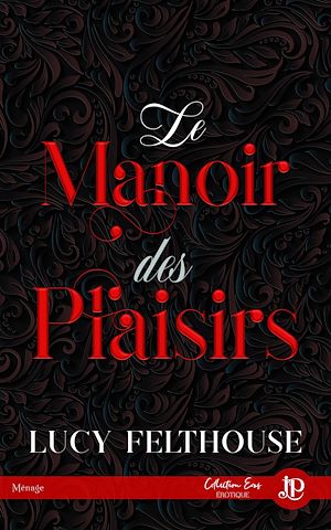 Download the eBook: Le Manoir des plaisirs