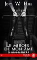 Télécharger le livre :  Le miroir de mon âme