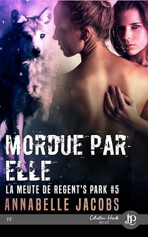 Téléchargez le livre :  Mordue par elle
