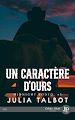 Télécharger le livre :  Un caractère d'ours