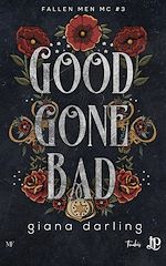Télécharger le livre :  Good gone bad