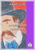 Télécharger le livre :  Les nourritures terrestres