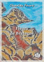Télécharger le livre :  Fleurs de Bretagne