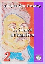 Télécharger le livre :  Le bâtard de Mauléon