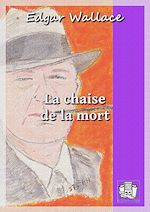 Télécharger le livre :  La chaise de la mort