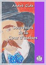 Télécharger le livre :  Souvenirs de la Cour d'assises