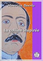 Télécharger le livre :  La colline inspirée