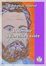 Télécharger le livre :  L'homme à l'oreille cassée