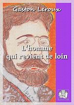 Télécharger le livre :  L'homme qui revient de loin