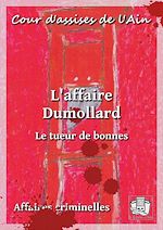 Télécharger le livre :  L'affaire Dumollard