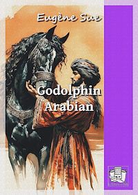 Téléchargez le livre :  Godolphin Arabian