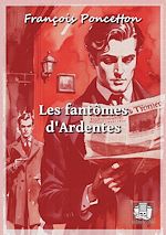 Télécharger le livre :  Les fantômes d'Ardentes