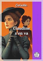 Télécharger le livre :  Claudine s'en va
