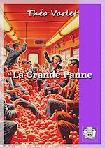 Télécharger le livre :  La Grande Panne