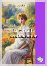 Télécharger le livre :  La retraite sentimentale
