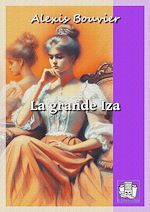 Télécharger le livre :  La grande Iza