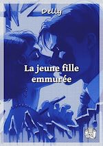 Télécharger le livre :  La jeune fille emmurée