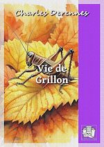 Télécharger le livre :  Vie de Grillon