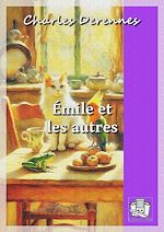 Télécharger le livre :  Emile et les autres
