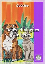Télécharger le livre :  Douze dialogues de bêtes