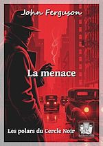 Télécharger le livre :  La menace