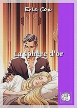 Télécharger le livre :  La sphère d'or