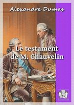 Télécharger le livre :  Le testament de M. Chauvelin