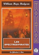 Télécharger le livre :  Les spectres-pirates