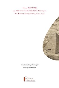 Télécharger le livre :  Simon Berington, Les Mémoires du Sieur Gaudence de Lucques