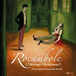 Download this eBook Rocambole (Tome 1) - L'héritage mystérieux I