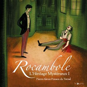 Download the eBook: Rocambole (Tome 1) - L'héritage mystérieux I
