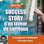 Download this eBook Success story d'un laveur de carreaux