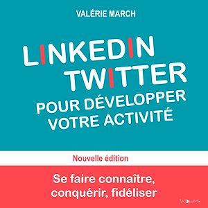 Download the eBook: LinkedIn Twitter pour développer votre activité