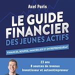 Download this eBook Le Guide financier des jeunes actifs