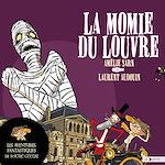 Download this eBook Les aventures fantastiques de Sacré-Coeur (Tome 3) - La Momie du Louvre