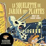 Download this eBook Les aventures fantastiques de Sacré-Coeur (Tome 8) - Le Squelette du Jardin des Plantes