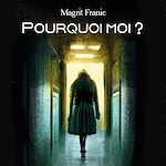 Download this eBook Pourquoi moi ?