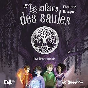 Téléchargez le livre :  Les Enfants des Saules (Tome 1) - Les Descendants