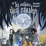Télécharger le livre :  Les Enfants des Saules (Tome 2) - Les Graines de discorde