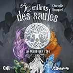Télécharger le livre :  Les Enfants des Saules (Tome 3) - La Porte des fées