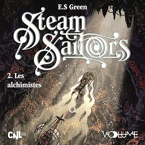 Download the eBook: Steam Sailors (Tome 2) - Les Alchimistes