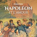 Download this eBook Napoléon et l'amour