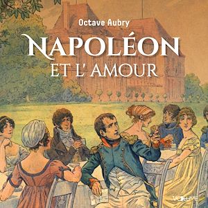 Download the eBook: Napoléon et l'amour