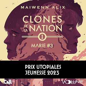 Download the eBook: Clones de la nation (Tome 1) - Marie #3